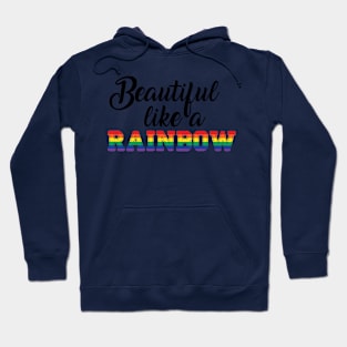 Beautiful Quotes Rainbow Hoodie